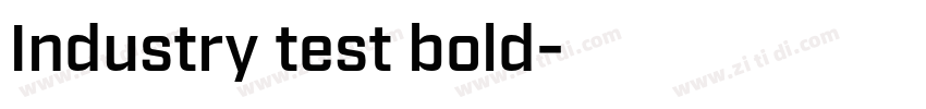Industry test bold字体转换